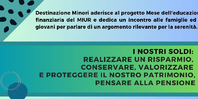 I nostri soldi: realizzare un risparmio, conservare, valorizzare e proteggere il nostro patrimonio, pensare alla pensione