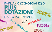 Parliamo (conosciamo) di PLUS DOTAZIONE e alto potenziale